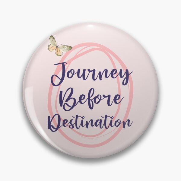 Item preview, Journey Before Destination Feminine Affirmation Phrase designed and sold by MindfulMeta.