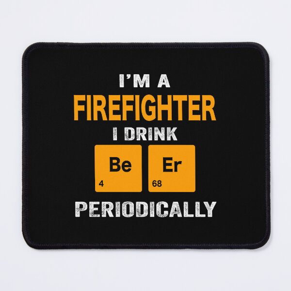 Item preview, Beer Drinker Gift, Funny firefighter Shirt, firefighter Gift, firefighter fathers day christmas gift Shirt, Beer Drinker Drink Beer Periodically designed and sold by xlnv.