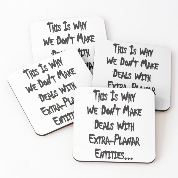 Item preview, This is Why we Don't Make Deals with Extra-Planar Entities designed and sold by katherinebower.