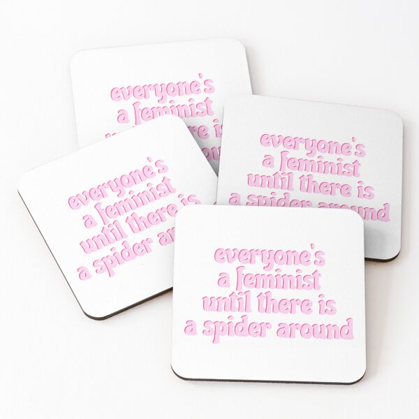 Item preview, everyone's a feminist until there is a spider around designed and sold by emsegato.