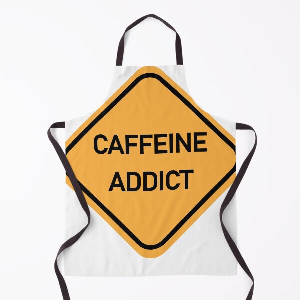 Item preview, CAFFEINE ADDICT Funny Warning Sign designed and sold by DeliveryGeorge.