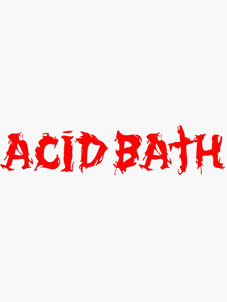 "Acid Bath Band Logo Classic" Sticker for Sale by RosaZulaT Redbubble