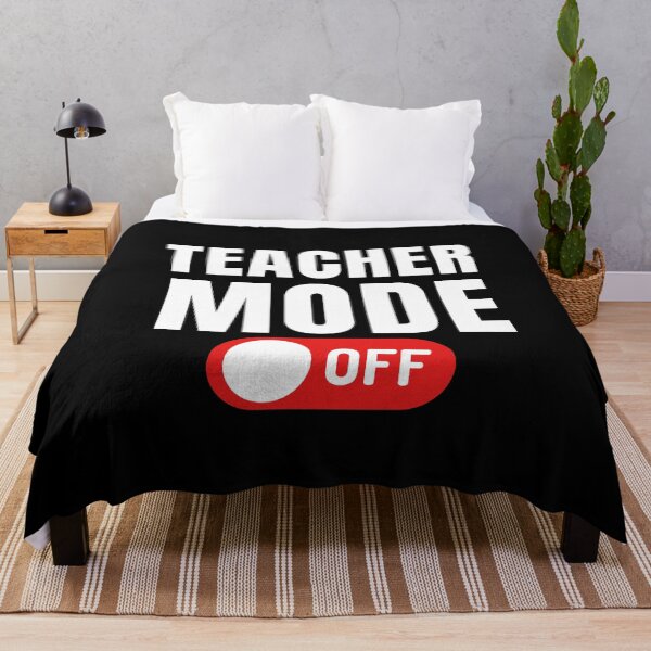 Item preview, Funny Quote for Last Day Of School: Teacher Mode Off designed and sold by AmeliaStore1.