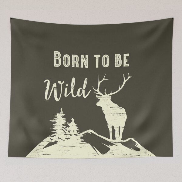 Item preview, Distressed Born To Be Wild Mountains and Stag designed and sold by MollySky.