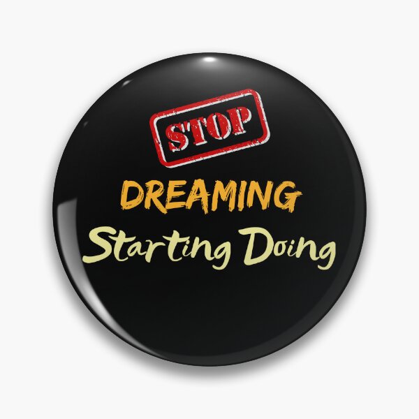 Item preview,  Stop Dreaming Starting Doing designed and sold by yassminishop.