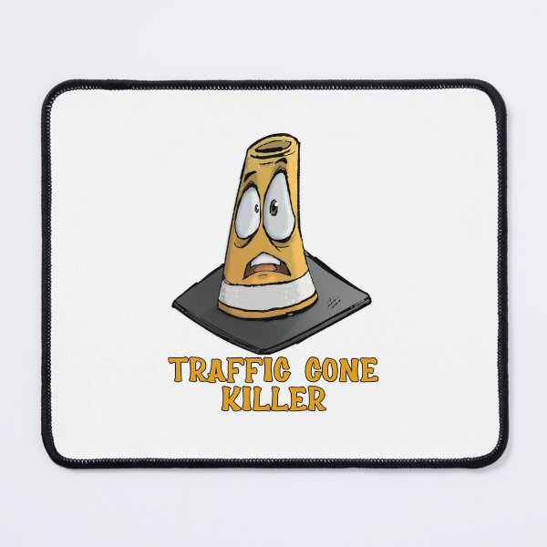 Item preview, Traffic Cone Killer designed and sold by FeralJackRabit.