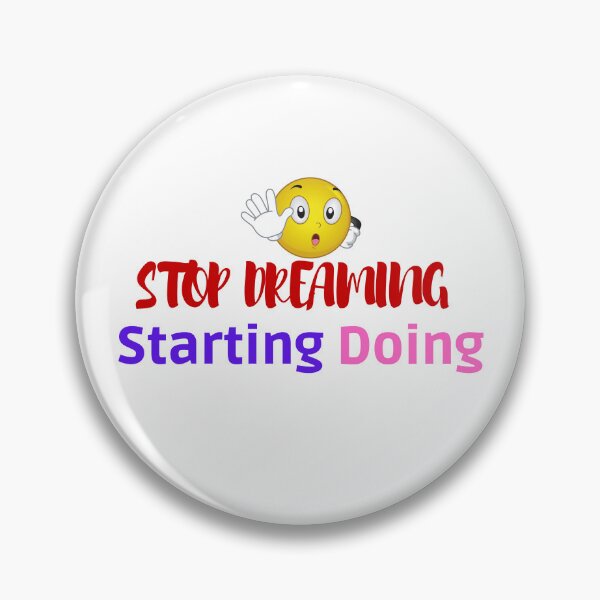 Item preview,   Stop Dreaming Starting Doing designed and sold by yassminishop.