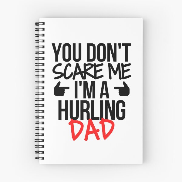 Item preview, You don't scare me I'm a hurling dad designed and sold by TheGreenGoat.