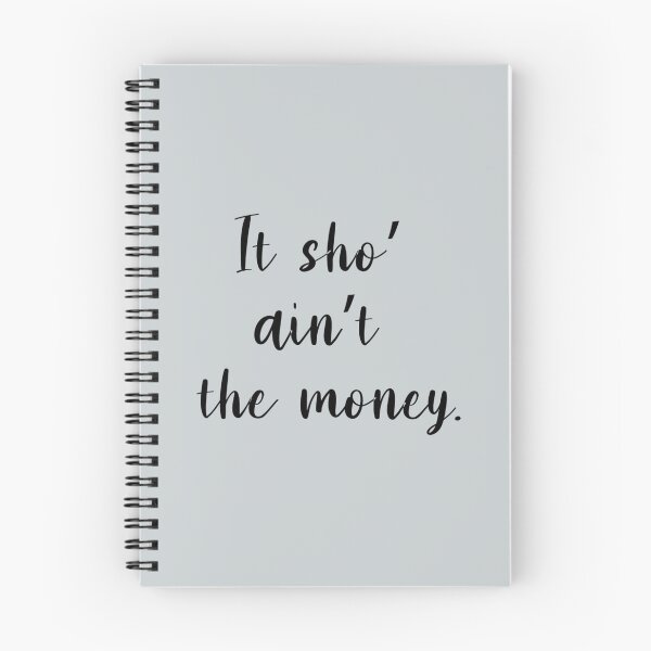 Item preview, IT SHO_ AIN_T MONEY - ABBOTT ELEMENTARY QUOTES - S - S - S   designed and sold by AmberColeman5.