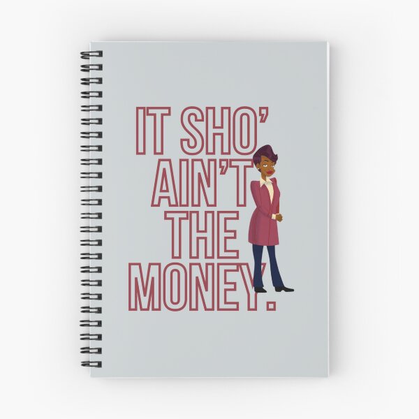 Item preview, It sho’ ain’t the money. – Barbara Howard   designed and sold by AmberColeman5.