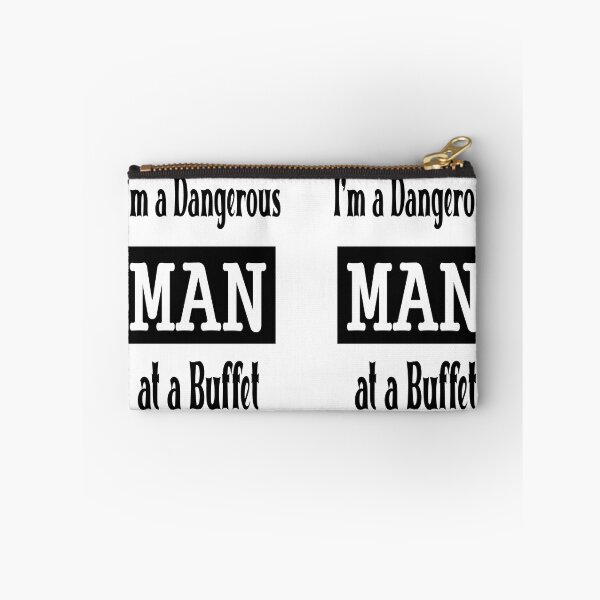 Item preview, i'm a dangerous man at a buffet designed and sold by katherinebower.