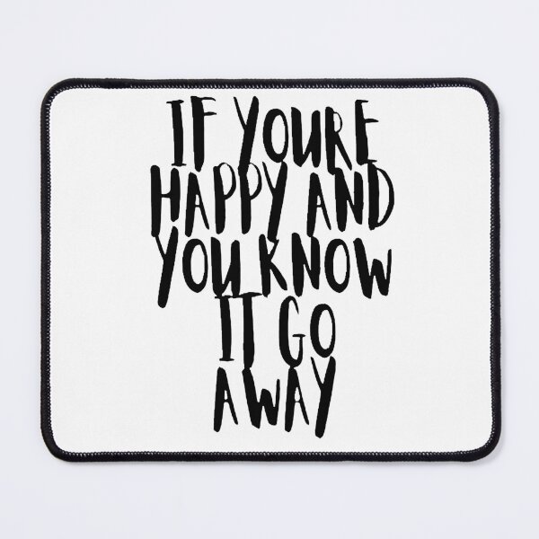 Item preview, If You're Happy And You Know It Go Away designed and sold by katherinebower.