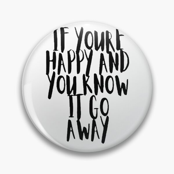 Item preview, If You're Happy And You Know It Go Away designed and sold by katherinebower.
