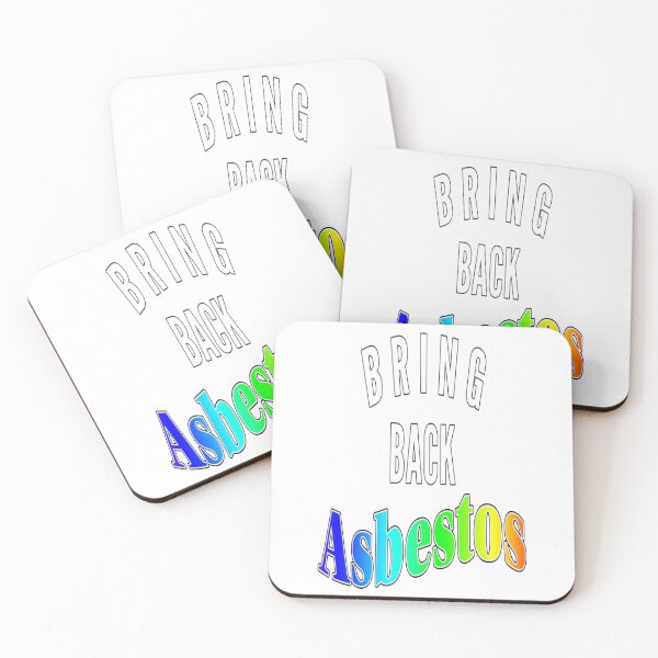 Item preview, Bring Back Asbestos designed and sold by katherinebower.