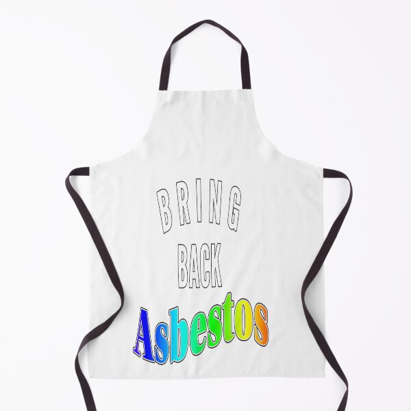 Item preview, Bring Back Asbestos designed and sold by katherinebower.