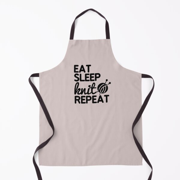 Item preview, Eat Sleep Knit Repeat Funny designed and sold by JooArtPrints  ★★★★★.