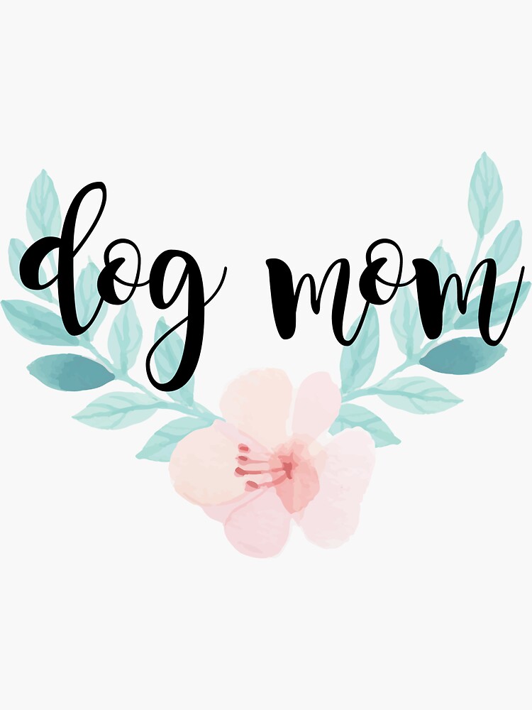 dog mom by dancingmandy96