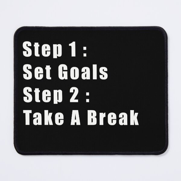 Item preview, Step 1: Set Goals, Step 2: Take A Break designed and sold by SubtleSplit.