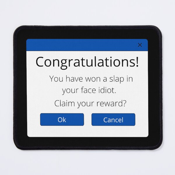 Item preview, Congratulations! You have won..Slap scam Alert designed and sold by M-ale.