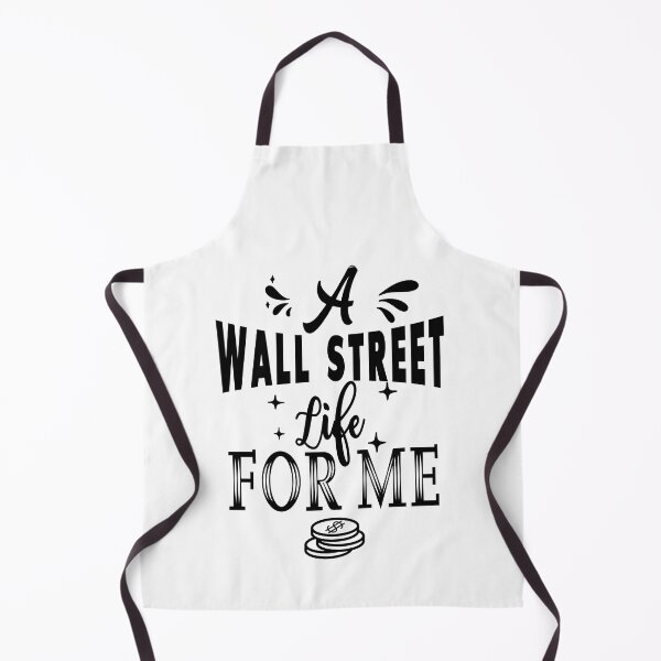 Item preview, A wall street life for me designed and sold by TheFoolsGallery.