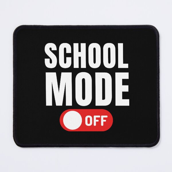 Item preview, Funny Quote for Last Day Of School: School Mode Off designed and sold by AmeliaStore1.