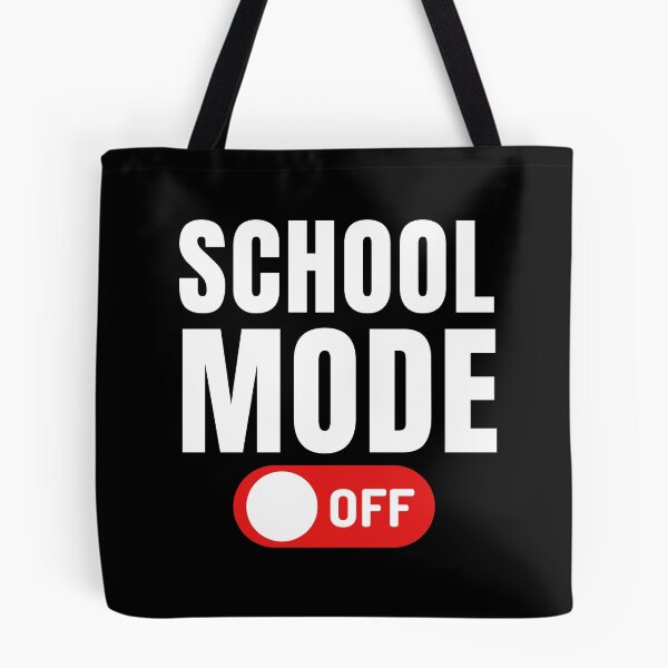 Item preview, Funny Quote for Last Day Of School: School Mode Off designed and sold by AmeliaStore1.