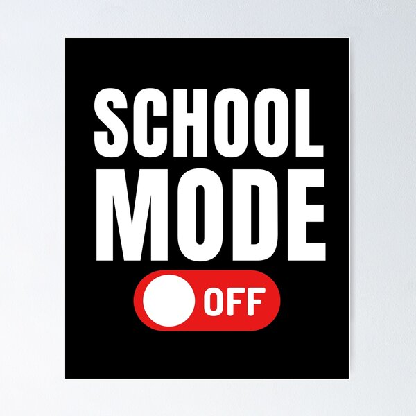 Item preview, Funny Quote for Last Day Of School: School Mode Off designed and sold by AmeliaStore1.