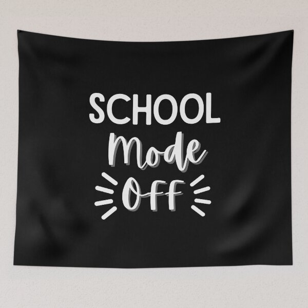Item preview, Funny Quote for Last Day Of School: School Mode Off designed and sold by AmeliaStore1.