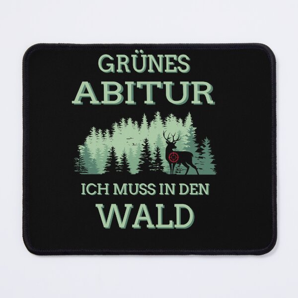 Item preview, Hunter Green Abitur with deer - hunting license designed and sold by Shirt-Designs.