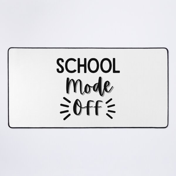 Item preview, Funny Quote for Last Day Of School: School Mode Off designed and sold by AmeliaStore1.