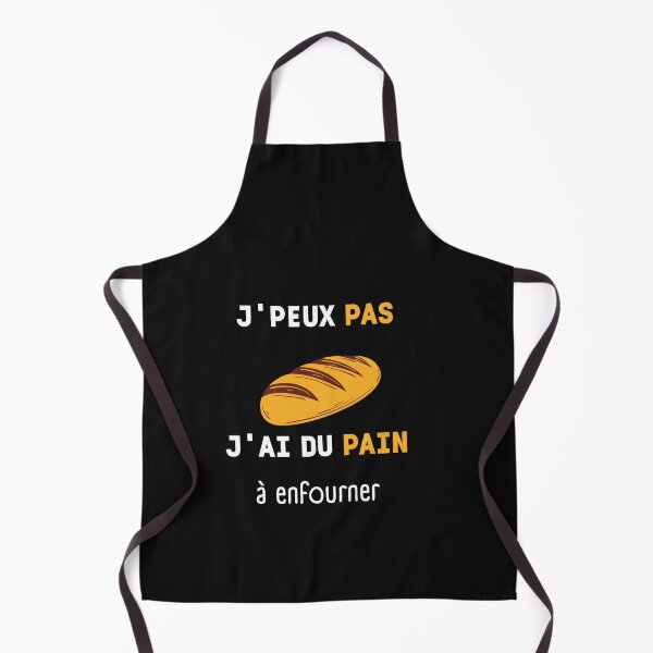 Aperçu de l'œuvre Pain | J'peux pas j'ai du Pain à enfourner |TT-shirt Bio Homme Femme Enfant et Body Bébé créée et vendue par FRANI-ART.