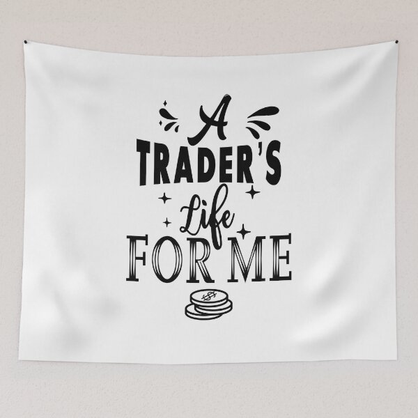 Item preview, A Trader's life for me designed and sold by TheFoolsGallery.