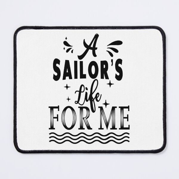 Item preview, A Sailor's life for me designed and sold by TheFoolsGallery.