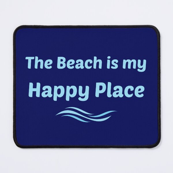 Item preview, The Beach Is My Happy Place designed and sold by artistoutfitter.
