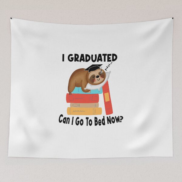 Item preview, I Graduated Can I Go To Bed Now ? Funny Graduation  designed and sold by STORHAMIDO.