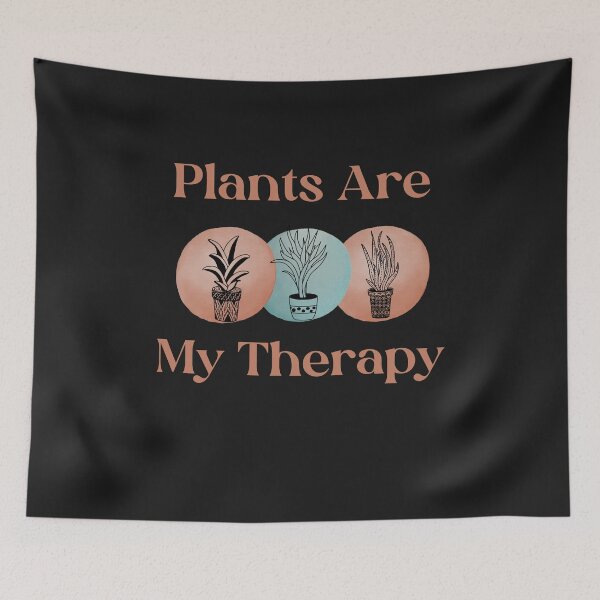 Item preview, Plants Are My Therapy designed and sold by HappyLifeCreate.