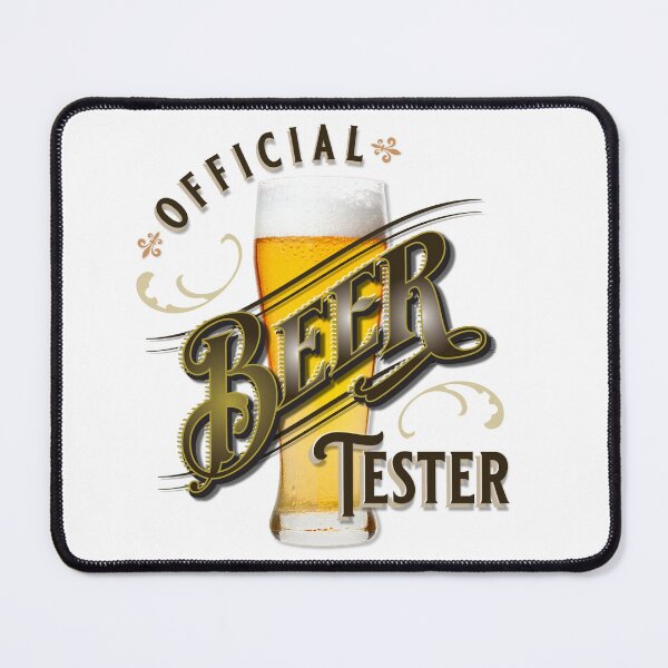 Item preview, Official Beer Tester designed and sold by JCMCDesigns.