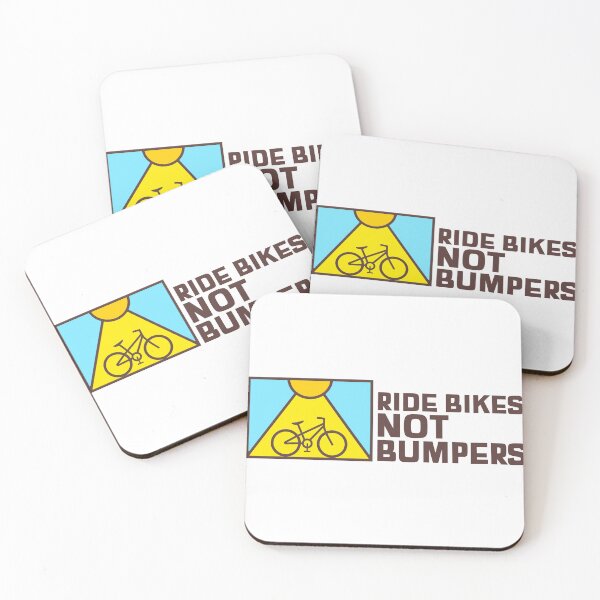 Item preview, Ride Bikes Not Bumpers designed and sold by thesalleyhouse.
