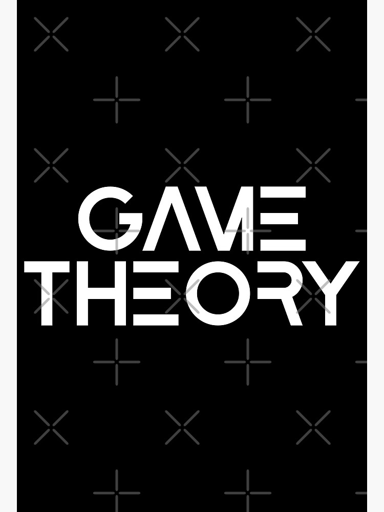 Game Theory Merch Game Theory Poster For Sale By Rommanishop Redbubble