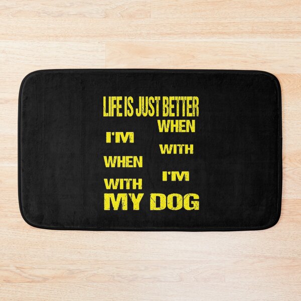 Item preview, Life Is Just Better When Im With My Dog designed and sold by ASSOUKI9.