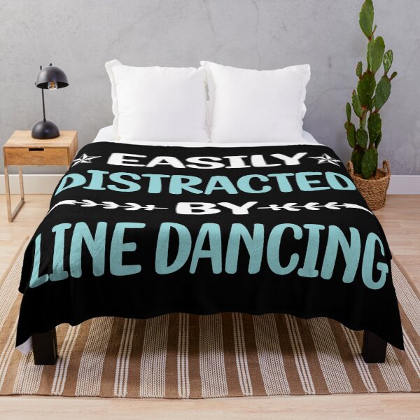 Item preview, Funny Easily Distracted Line Dancing Dance Dancer designed and sold by robinnacallanyi.