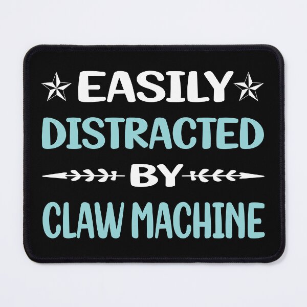 Item preview, Funny Easily Distracted Claw Machine designed and sold by robinnacallanyi.