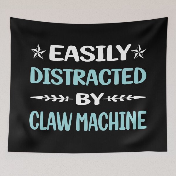 Item preview, Funny Easily Distracted Claw Machine designed and sold by robinnacallanyi.