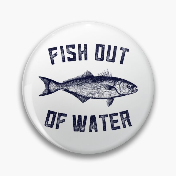 Item preview, Fish Out Of Water (Light BG) designed and sold by OutOfNowhere.