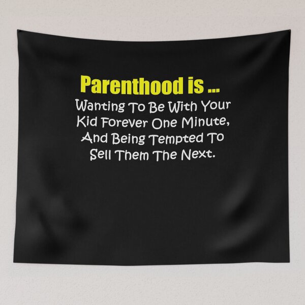 Item preview, Parenthood Funny Parents Sell Your Kid Design designed and sold by Articulate.