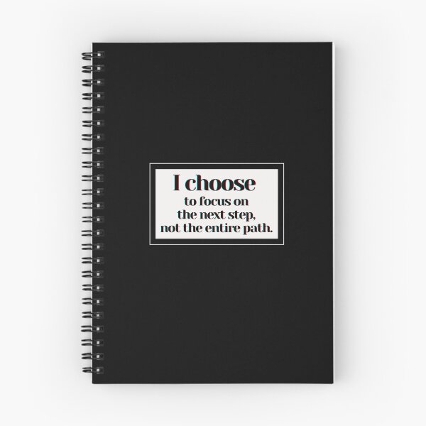 Item preview, I choose  to focus on the next step, not the entire path. designed and sold by PostiveText.