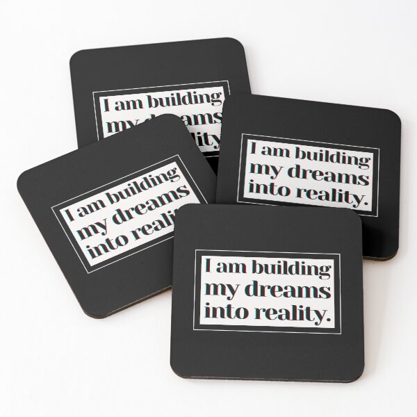 Item preview, I am building my dreams into reality. designed and sold by PostiveText.