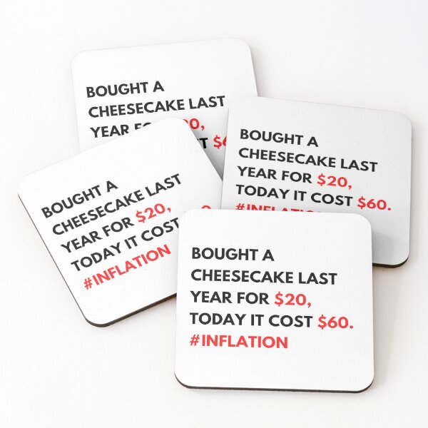 Item preview, Cost of cheesecake due to inflation the economist joke, Bad economy joke, World economy recession joke designed and sold by ECONTSHIRTS.