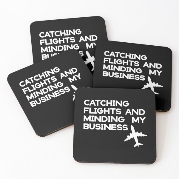 Item preview, catching flights and minding my business  designed and sold by KHELISTORE.