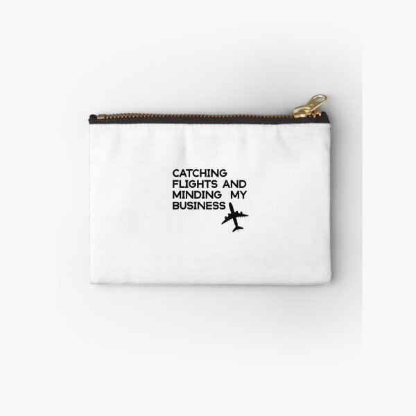 Item preview, catching flights and minding my business  designed and sold by KHELISTORE.